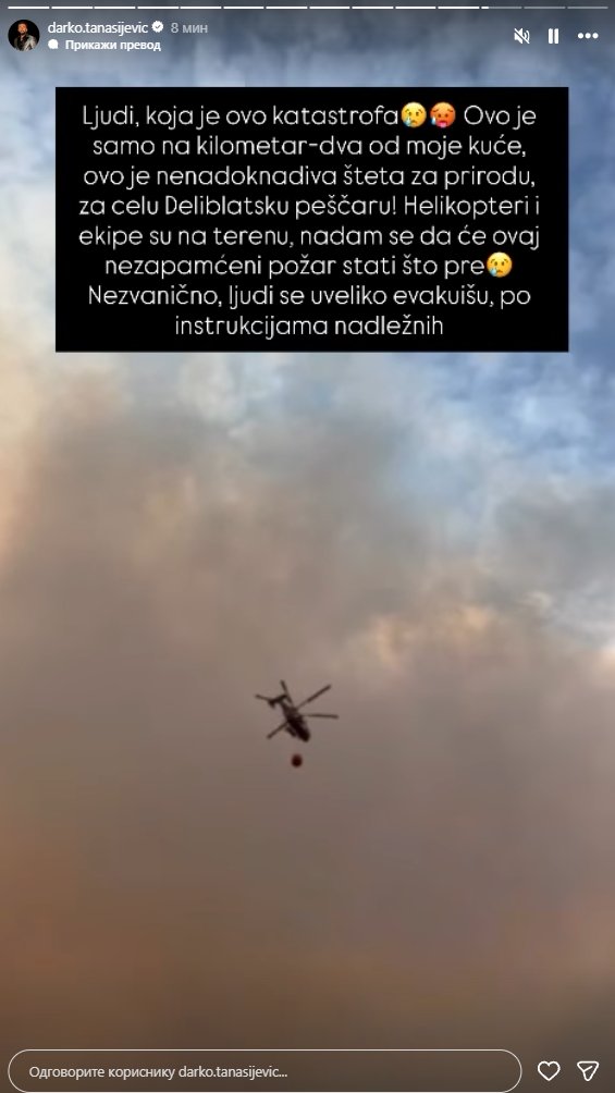 Požar u Deliblatskoj peščari ugrožava kuću Darka Tanasijevića! Voditelj objavio slike i snimke: Tu sam proveo detinjstvo, apokaliptične scene