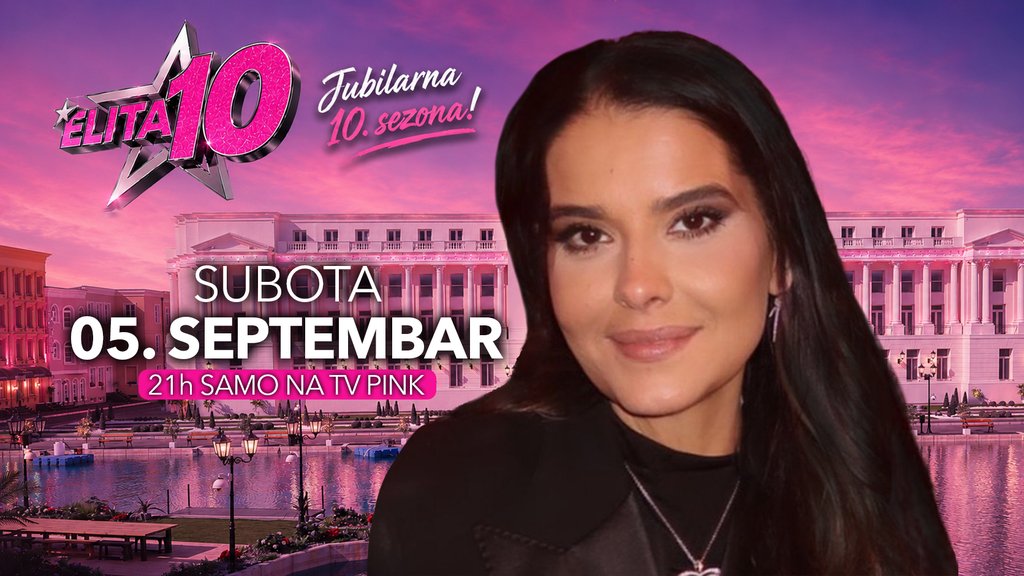 JOŠ SAMO ČETIRI DANA DO POČETKA ELITE 10: Neviđeni spektakl startuje na TV Pink u subotu od 21 čas, potvrđeni učesnici izazvali opšti haos - OVO SE ČEKALO!