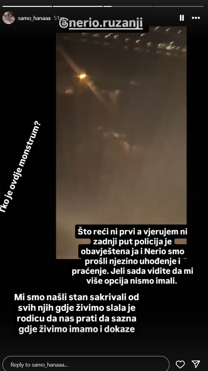 MONSTRUM, PROŠLI SMO NJENO UHOĐENJE! Nerijova verenica Hana se oglasila nakon jezive scene ispred njenog doma: SMATRA DA JE SITA KRENULA U AKCIJU ZASTRAŠIVANJA (FOTO)